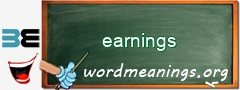 WordMeaning blackboard for earnings